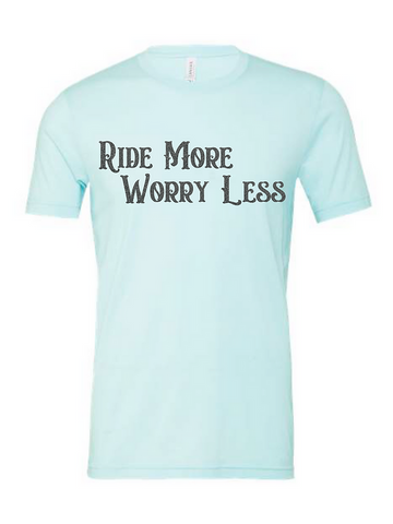 Equine & Design | Ride More Worry Less Short Sleeve Tee